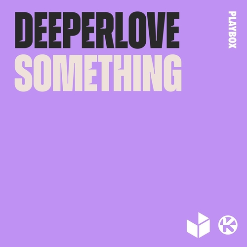 Deeperlove - Something (Extended Mix) [PBM278]